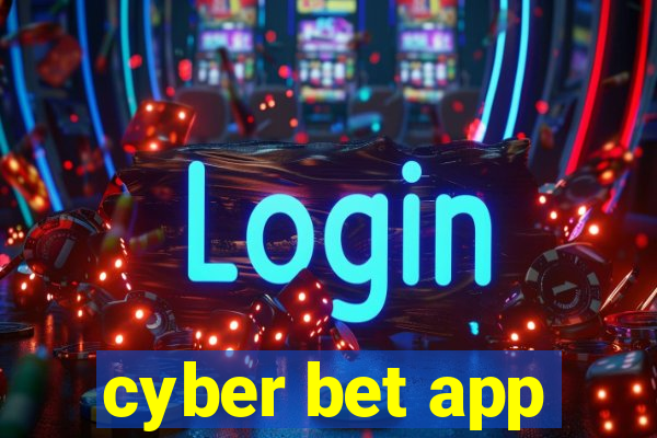 cyber bet app